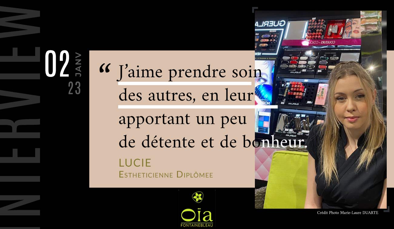 Interview Lucie Esthéticienne Oia