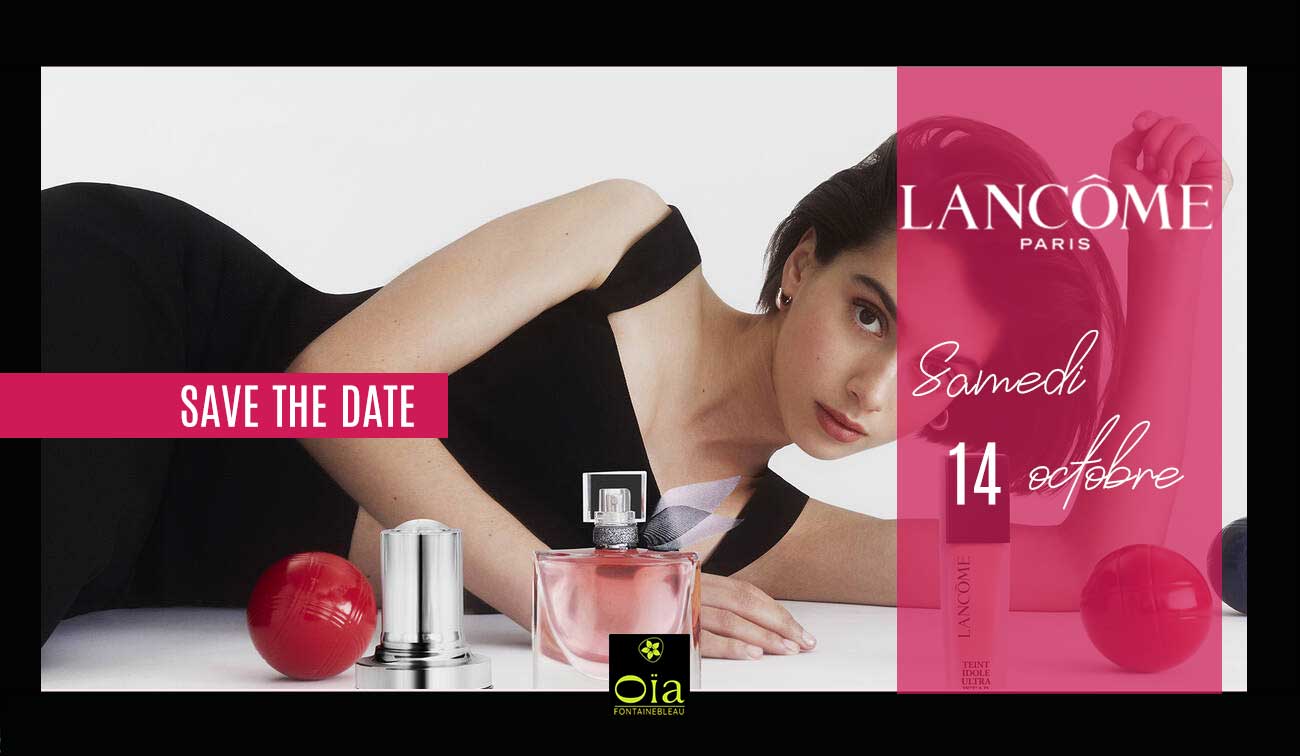 Save the date Lancôme