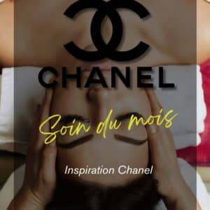 Le soin du mois autour de Chanel